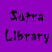 Sutra Library