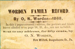 Worden Family Record By O. N. Worden--1868